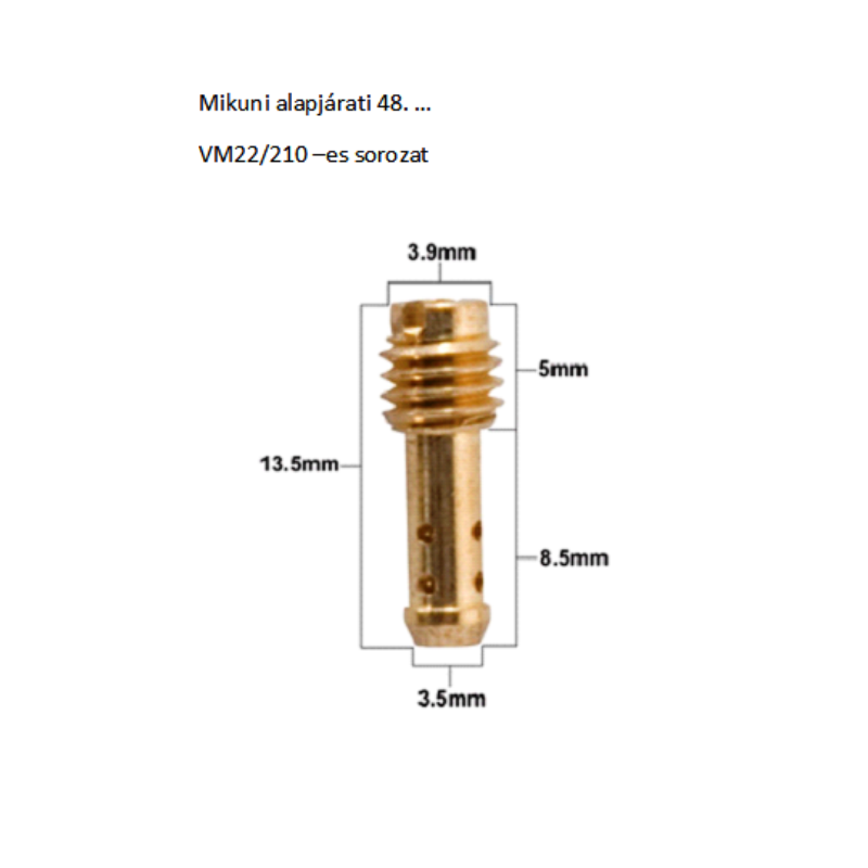 Mikuni VM22/210 széria alapjárati fúvóka